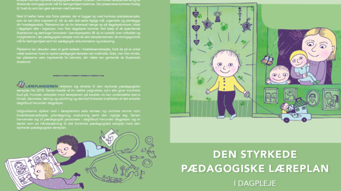 Den-styrkede-pædagogiske-læreplan-i-dagplejen Illustration til: "Den styrkede pædagogiske læreplan - i dagplejen"